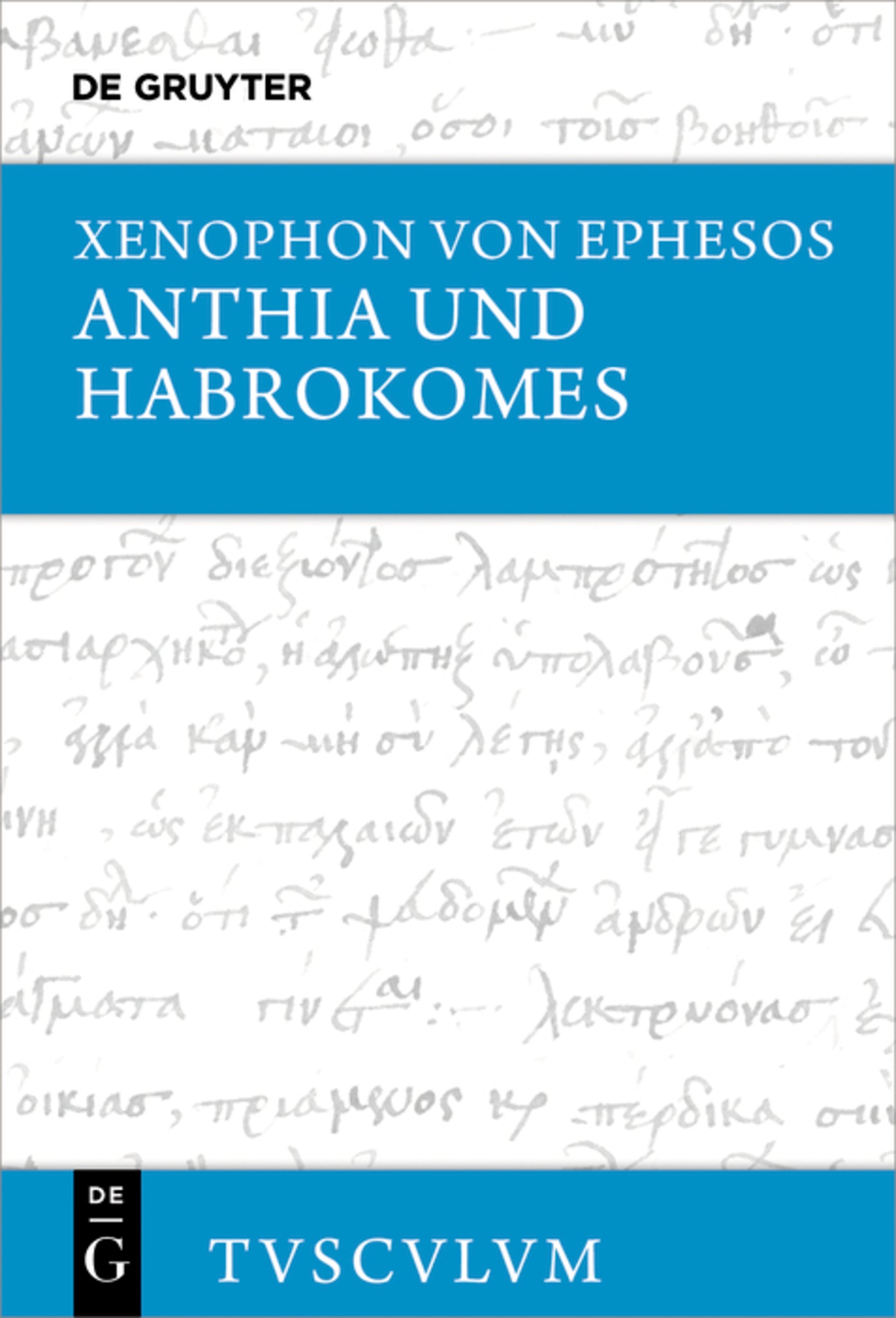 Cover image for Anthia und Habrokomes ISBN 9783112256701